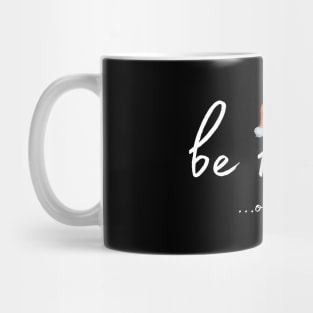 Be Kind Of A Bitch Christmas Gift Mug
